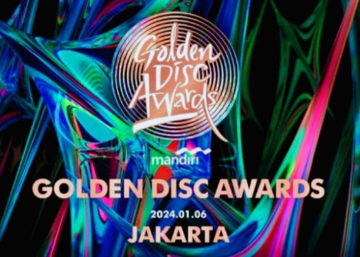 Golden Disc Awards 2024 Sebagai Tuan Rumah Ibukota Jakarta